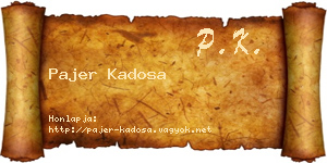 Pajer Kadosa névjegykártya